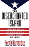 Ronald Fernandez, Fernandez Ronald - The Disenchanted Island