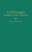 Sascha Feinstein - A Bibliographic Guide To Jazz Poetry