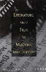William K. Ferrell, Ferrell William K. - Literature and Film as Modern Mythology