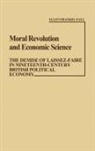 Ellen Frankel Paul, Unknown - Moral Revolution and Economic Science