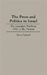 Erwin Frenkel, Frenkel Erwin - The Press and Politics in Israel
