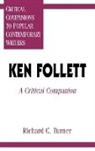 Ken Follett, Richard Charles Turner, Turner Richard C. - Ken Follett