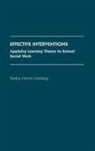 Evelyn Harris Ginsburg, Ginsburg Evelyn Harris - Effective Interventions