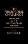 John Stack, John F. Jr. Stack - The Primordial Challenge