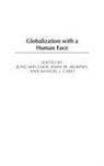 Manuel Caro, Jung Min Choi, John Murphy - Globalization with a Human Face