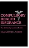 Unknown, Ronald L. Numbers - Compulsory Health Insurance