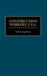 Herbert A. Applebaum, Applebaum Herbert - Construction Workers, U.S.A