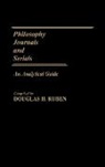 Douglas Ruben, Douglas H. Ruben - Philosophy Journals and Serials