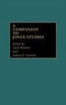 Zack Bowen, James Carens - A Companion to Joyce Studies