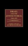 Abraham J. Edelheit, Hershel Edelheit, Edelheit Abraham J., Edelheit Hershel - Israel and the Jewish World, 1948-1993