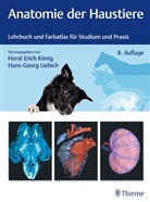 Horst Erich König, Horst Erich König, Liebich, Hans-Georg Liebich - Anatomie der Haustiere