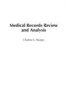 Charles Sharpe, Sharpe Charles C. - Medical Records Review and Analysis