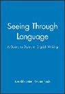 R Carter, Ronald Carter, Ronald (University of Nottingham) Carter, W Nash, Walter Nash, Walter (University of Nottingham) Nash - Seeing Through Language: