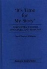 Carol T. Williams, Williams Carol T. - It's Time for My Story