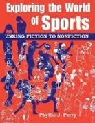 Phyllis Perry, Perry Phyllis J. - Exploring the World of Sports