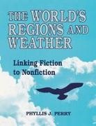 Phyllis J. Perry, Perry Phyllis J. - The World's Regions and Weather