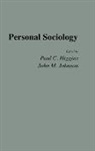 Paul Higgins, Higgins Paul C., John Johnson, Johnson John M. - Personal Sociology