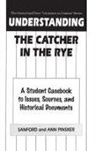 Ann Pinsker, Sanford Pinsker, Pinsker Ann, Pinsker Sanford - Understanding The Catcher in the Rye