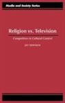 Jay Newman, Newman Jay, Jay Newsman - Religion vs. Television