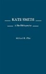 Michael Pitts, Michael R. Pitts - Kate Smith
