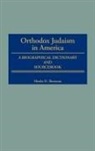 Marc Raphael, Raphael Marc, Moshe Sherman, Moshe D. Sherman - Orthodox Judaism in America
