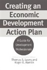 Roger E. Hamlin, Hamlin Roger E., Thomas S. Lyons, Lyons Thomas S. - Creating an Economic Development Action Plan