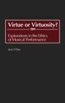 Jane O'Dea, O'Dea Jane - Virtue or Virtuosity?