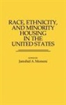 Jamshid Momeni, Jamshid A. Momeni - Race, Ethnicity, and Minority Housing in the United States