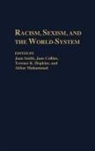 Jane Collins, Terence K. Hopkins, Hopkins Terence K., Akbar Muhamad, Joan Smith - Racism, Sexism, and the World-System