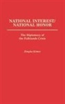 Douglas Kinney, Kinney Douglas - National Interest/National Honor