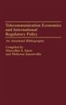 Meheroo Jussawalla, Jussawalla Meheroo, M Snow, M. S. Snow, Marcellus S. Snow - Telecommunication Economics and International Regulatory Policy