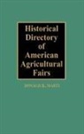 Donald Marti, Donald B. Marti, Kariamu Welsh - Historical Directory of American Agricultural Fairs