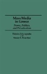 Manny E. Garaschos, Manny Paraschos, Thimios Zaharopoulos, Zaharopoulos Thimios - Mass Media in Greece