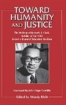 Woody Klein - Toward Humanity and Justice