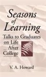 V. A. Howard, Vernon A. Howard, Howard Vernon A. - Seasons of Learning