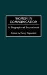 Signorielli Nancy, Nancy Signorielli - Women in Communication