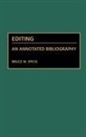 Bruce W. Speck - Editing