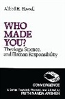 Alfred H. Howell, Howell Alfred H. - Who Made You?