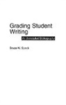Bruce Speck, Speck Bruce W. - Grading Student Writing