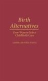 Sandra Howell-White, Howell-White Sandra - Birth Alternatives