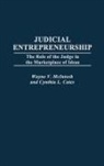 Cynthia L. Cates, Cates Cynthia L., Wayne McIntosh, Wayne V. McIntosh, Unknown - Judicial Entrepreneurship