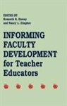 Kenneth R. Howey, Nancy L. Zimpher - Informing Faculty Development for Teacher Educators