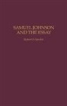 Robert Spector, Robert D. Spector - Samuel Johnson and the Essay