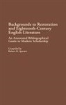 Robert D. Spector, Robert Donald Spector - Backgrounds to Restoration and Eighteenth-Century English Literature
