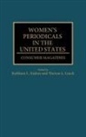 Kathleen L. Endres, Therese L. Lueck - Women's Periodicals in the United States