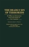 David A. Charters, David Charters, David A. Charters - The Deadly Sin of Terrorism