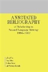 Colleen Brice, Brice Colleen, Melinda Reichelt, Reichelt Melinda, Tony Silva, Silva Tony - Annotated Bibliography of Scholarship in Second Language Writing: 1993-1997