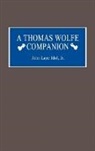 John L. Jr. Idol, Idol John L. - A Thomas Wolfe Companion