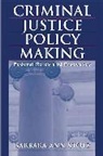 Barbara Ann Stolz - Criminal Justice Policy Making