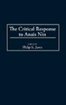 Jason Philip K., Philip K. Jason - The Critical Response to Anais Nin